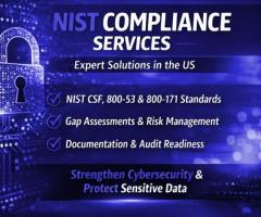 NIST Compliance Services in US – Secure, Compliant & Audit-Ready